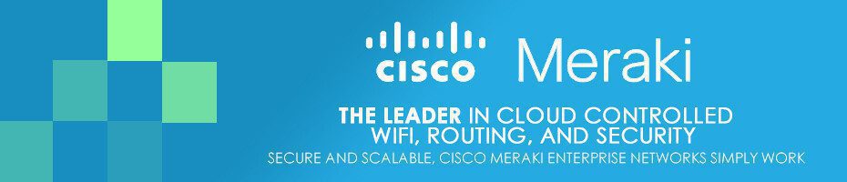 why-cisco-meraki-banner