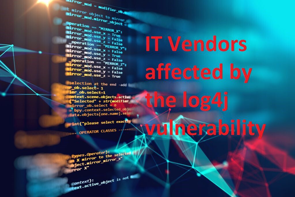 it vendors affected by the log4j vulnerability